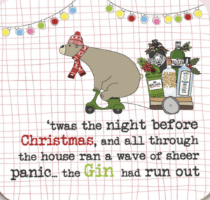 Xmas Coaster - Gin has run out