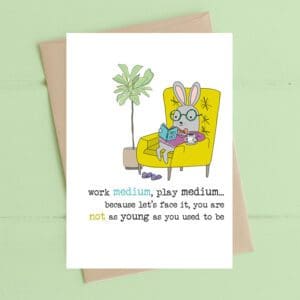 Work medium, play medium