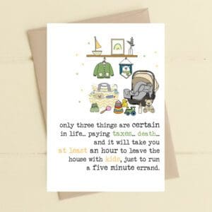 Taxes, death and kids